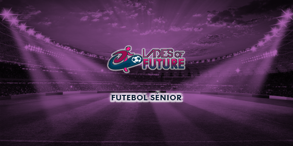 Ladies_Futebol_Sénior